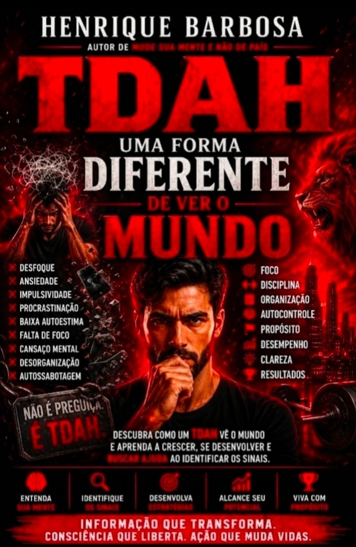 Capa do livro TDAH — Uma Forma Diferente de Ver o Mundo